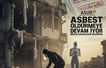 ASUD’dan Kritik Uyarı: Asbest Öldürüyor, Meslek Hastalıkları Gizleniyor!