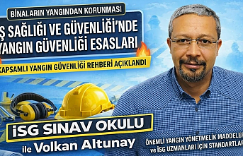 Binaların Yangından Korunması Hakkında Yönetmelik: İş Güvenliği İçin Bilmeniz Gereken Her Şey