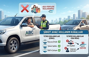 Şirket Araçlarında SGK Krizi: Aile Bireylerine Araç Kullandırmanın Bedeli: Kayıt Dışı İstihdam Cezası