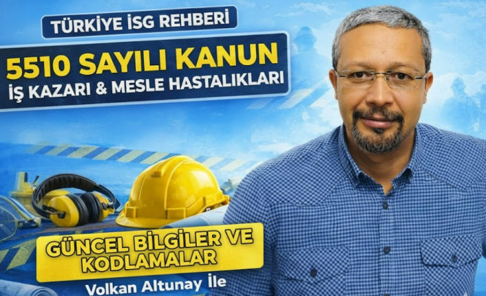 5510 Sayılı Kanun ve İSG Rehberi: Sigorta Kolları, İş Kazası ve Meslek Hastalıkları
