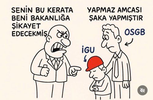 İş güvenliği uzmanı; işveren ile OSGB arasında ezilen, görevini yapınca suçlanan, yapmayınca vicdanı ve mevzuat arasında sıkışan kişidir…
